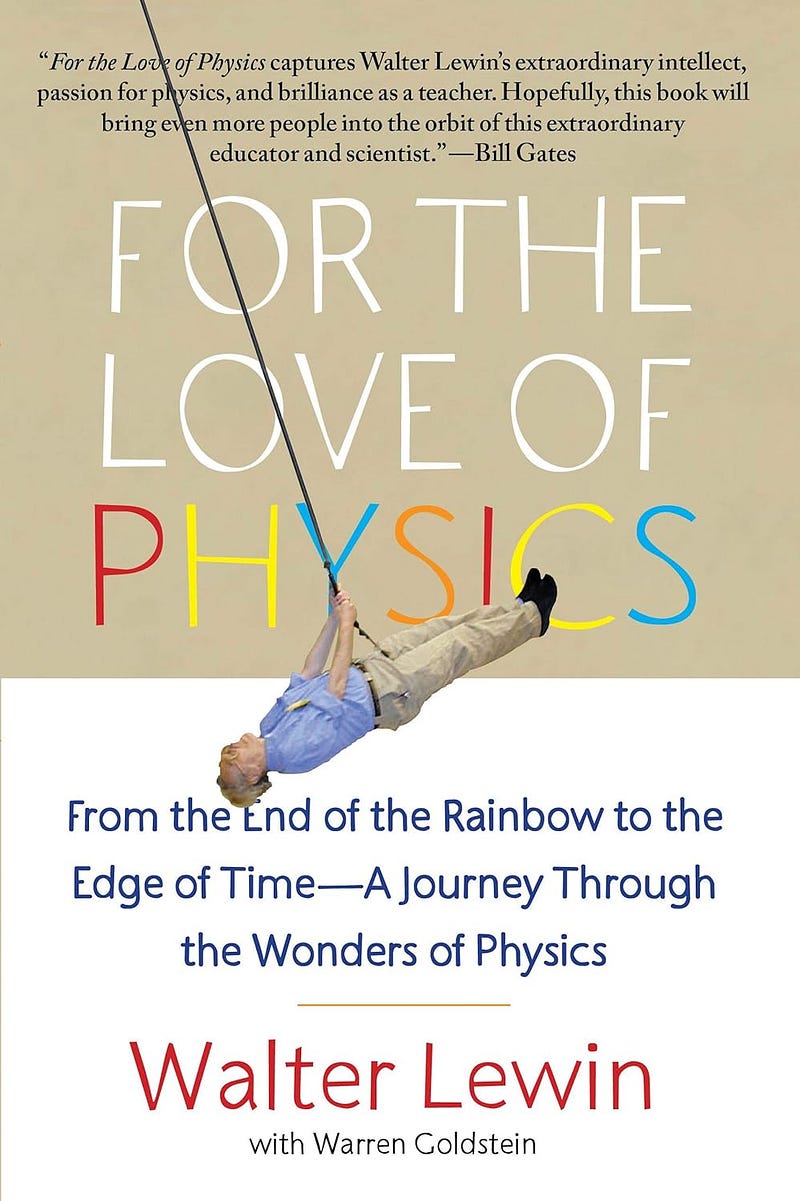 Cover of "For the Love of Physics"