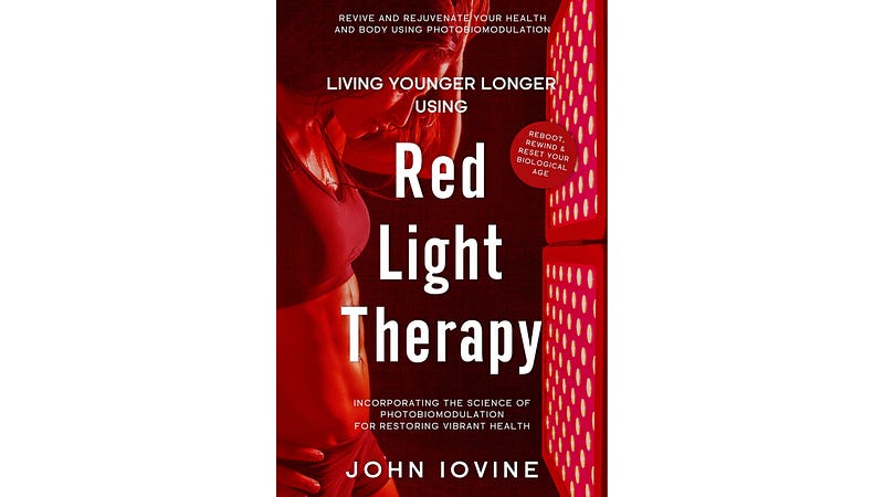 Cover of "Living Younger Longer Using Red Light Therapy"