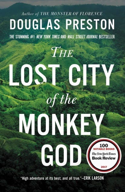 Book cover of The Lost City of the Monkey God by Douglas Preston